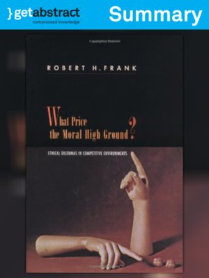cover image of What Price the Moral High Ground? (Summary)